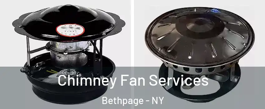  Chimney Fan Services Bethpage - NY