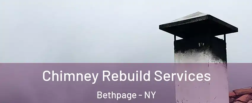  Chimney Rebuild Services Bethpage - NY