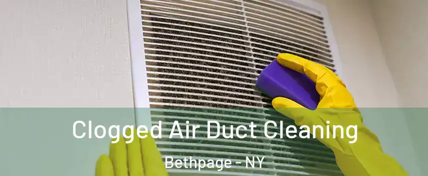 Clogged Air Duct Cleaning Bethpage - NY