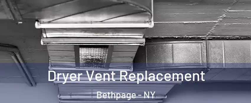  Dryer Vent Replacement Bethpage - NY