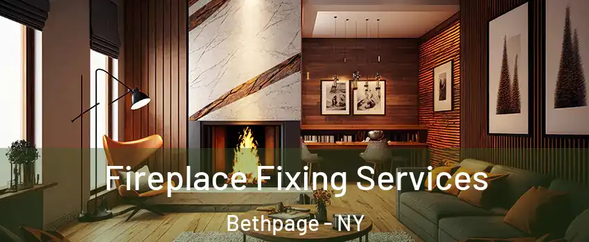  Fireplace Fixing Services Bethpage - NY