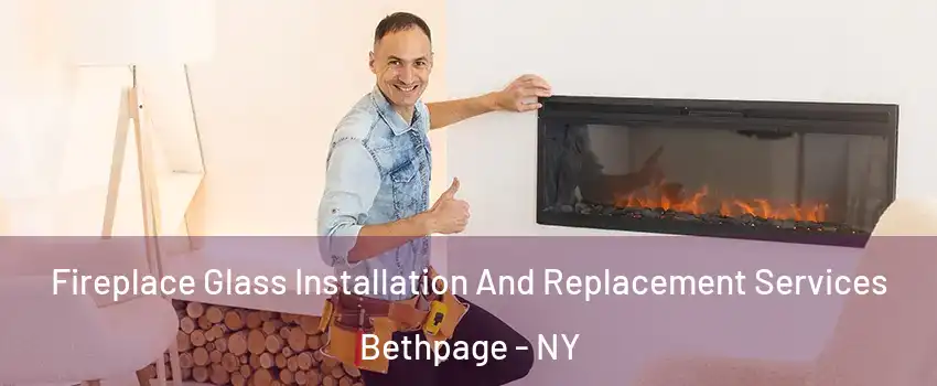  Fireplace Glass Installation And Replacement Services Bethpage - NY