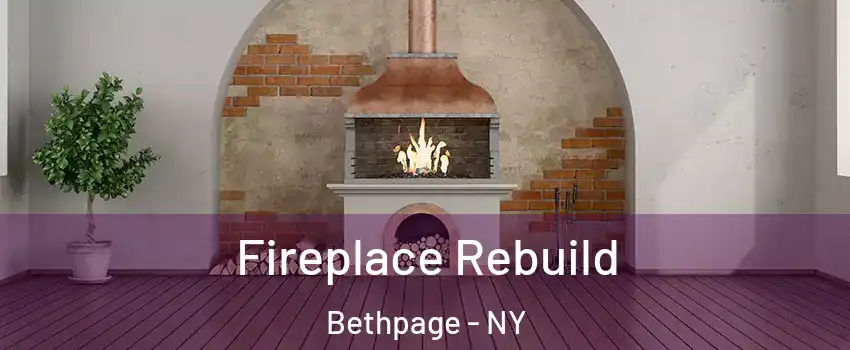  Fireplace Rebuild Bethpage - NY