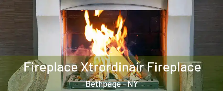  Fireplace Xtrordinair Fireplace Bethpage - NY
