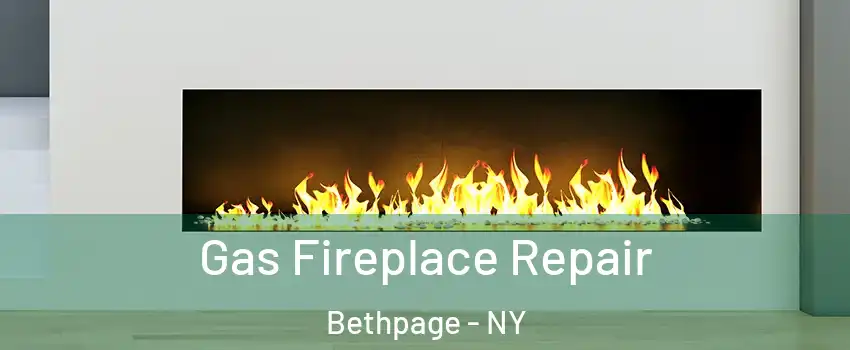  Gas Fireplace Repair Bethpage - NY