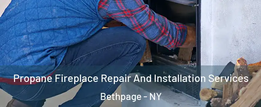  Propane Fireplace Repair And Installation Services Bethpage - NY