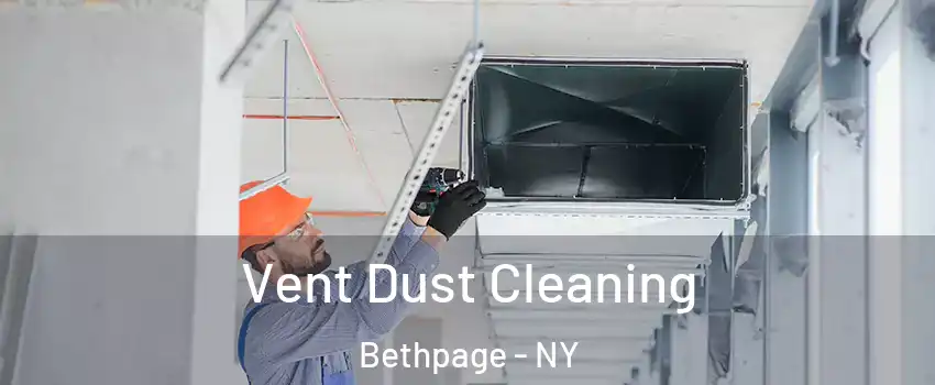  Vent Dust Cleaning Bethpage - NY