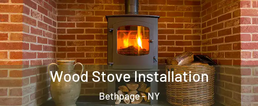  Wood Stove Installation Bethpage - NY