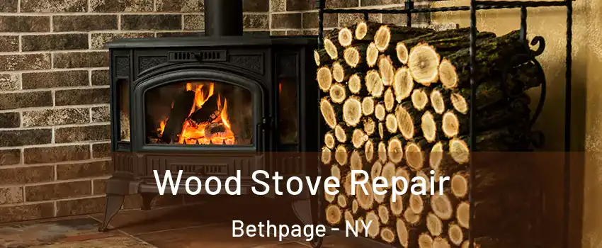 Wood Stove Repair Bethpage - NY